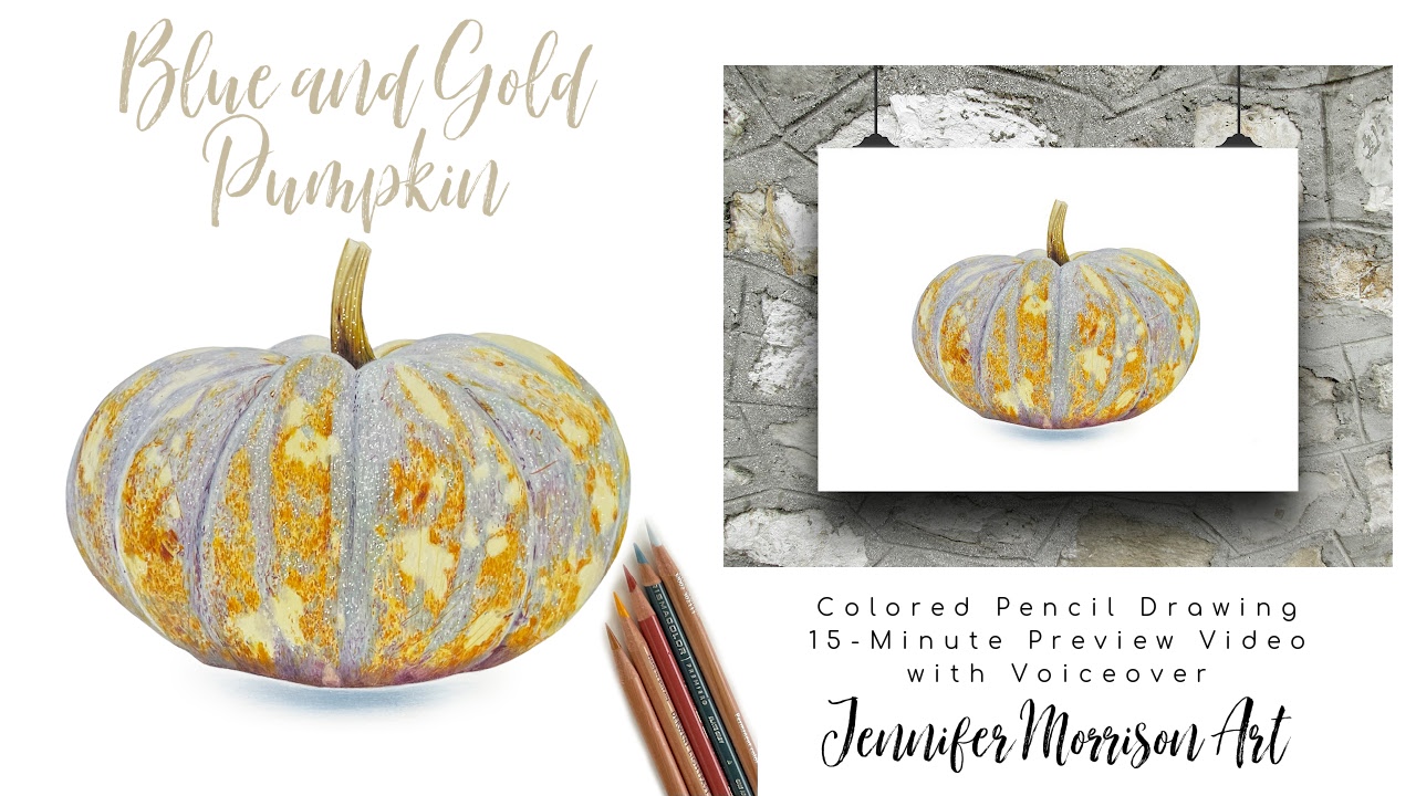 Link to Colored Pencil Drawing Video of a Blue and Gold Pumpkin on YouTube